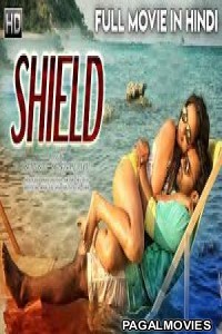 SHIELD (2018) South Indian Full Hindi Dubbed Movie