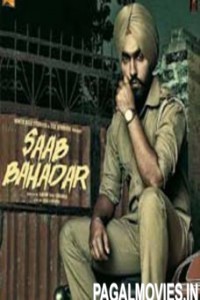 Saab Bahadar (2017) Punjabi Movie