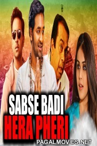 Sabse Badi Hera Pheri (2018) Hindi Dubbed South Indian Movie