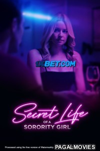 Secret Life of a Sorority Girl (2024) Hollywood Hindi Dubbed Full Movie