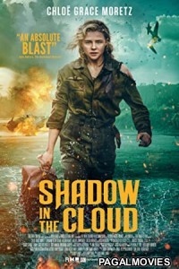 Shadow in the Cloud (2020) English Movie