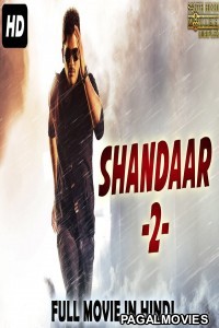 Shandaar 2 (2019) Hindi Dubbed South Indian Movie