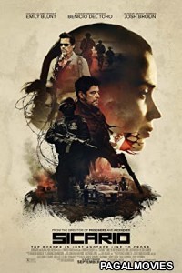 Sicario (2015) Hollywood Hindi Dubbed Full Movie