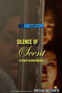 Silence of Scent (2023) Hollywood Hindi Dubbed Full Movie