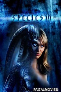 Species III (2004) Hollywood Hindi Dubbed Full Movie