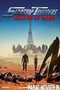 Starship Troopers Traitor of Mars (2017) English Movie
