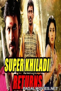 Super Khiladi Returns (2018) Hindi Dubbed South Indian