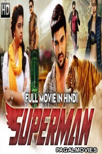 Superman (2019) Hindi Dubbed South Indian Movie