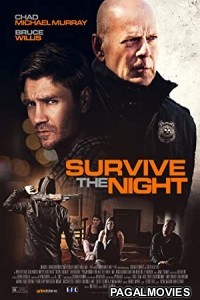 Survive the Night (2020) Hollywood Hindi Dubbed Full Movie