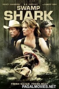 Swamp Shark (2011) Hindi Dubbed English Movie