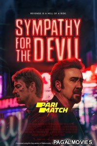 Sympathy for the Devil (2023) Hollywood Hindi Dubbed Full Movie