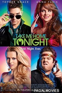 Take Me Home Tonight (2011) Hollywood Hindi Dubbed Movie