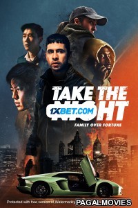 Take the Night 2022 Tamil Dubbed Movies Free Download