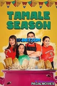 Tamale Season (2023) Hollywood Hindi Dubbed Full Movie