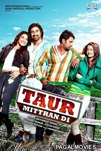 Taur Mittran Di (2012) Punjabi Full Movie
