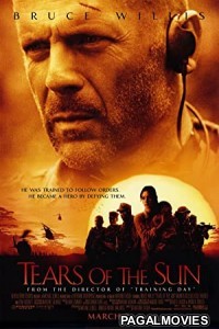 Tears of the Sun (2003) Hollywood Hindi Dubbed Full Movie