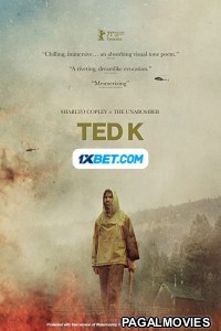 Ted K (2021) Telugu Dubbed Movie