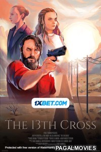 The 13th Cross (2020) Telugu Dubbed