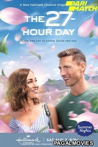 The 27 Hour Day (2021) Hollywood Hindi Dubbed Full Movie