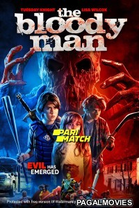 The Bloody Man (2020) Hollywood Hindi Dubbed Full Movie