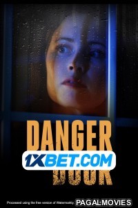 The Danger Next Door (2021) Hollywood Hindi Dubbed Movie