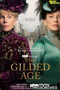 The Gilded Age (2022) Hindi Dubbed Full Series