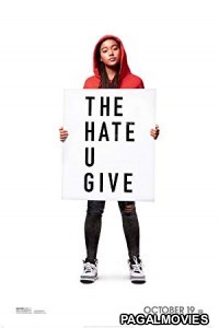 The Hate U Give (2018) Hollywood Hindi Dubbed Full Movie