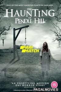 The Haunting of Pendle Hill (2022) Telugu Dubbed Movie