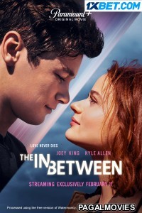 The In Between (2022) Tamil Dubbed Movie