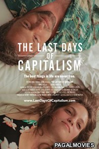 The Last Days of Capitalism (2020) English Full Movie