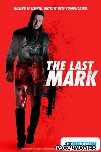 The Last Mark (2022) Telugu Dubbed Movie