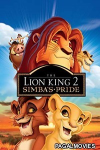The Lion King 2 Simbas Pride (1998) Hindi Dubbed Cartoon Movie