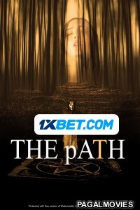 The Path (2022) Hollywood Hindi Dubbed Full Movie