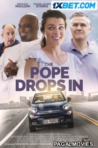 The Pope Drops In (2023) Hindi Dubbed Full Movie