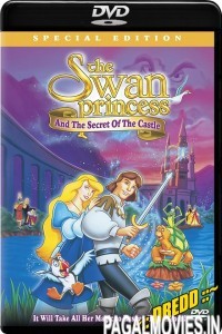 The Swan Princess Escape From Castle Mountain (1997) Hindi Dubbed Animated Movie