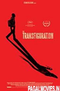 The Transfiguration (2016) English Movie