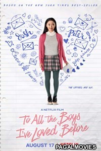 To All The Boys Ive Loved Before (2018) Dual Audio Hindi Dubbed English