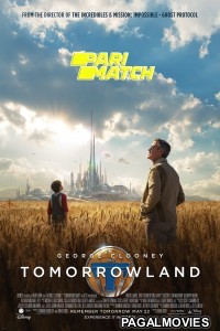 Tomorrowland (2015) Hollywood Hindi Dubbed Movie