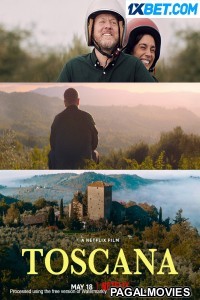 Toscana (2022) Hollywood Hindi Dubbed Full Movie