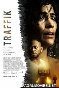 Traffik (2018) Engalish Movie