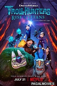 Trollhunters: Rise of the Titans (2021) Hollywood Hindi Dubbed Full Movie