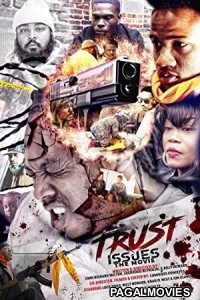 Trust Issues the Movie (2021) Telugu Dubbed