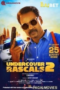 Undercover Rascals 2 (2022) Tamil Dubbed Movie