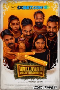 Vallavan Vaguthadhada (2024) Tamil Movie