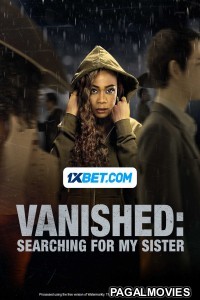 Vanished Searching for My Sister (2023) Tamil Dubbed Movie
