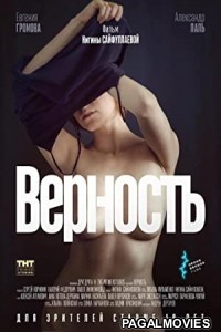 Vernost (2019) Full Hot Russian Movie