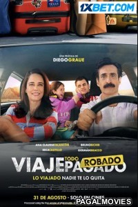 Viaje Todo Robado (2023) Hollywood Hindi Dubbed Full Movie