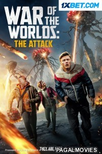 War Of The Worlds The Attack (2023) Bengali Dubbed