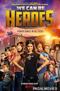 We Can Be Heroes (2020) Hollywood Hindi Dubbed Full Movie