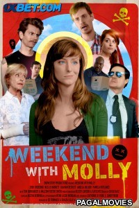 Weekend With Molly (2024) Hollywood Hindi Dubbed Full Movie